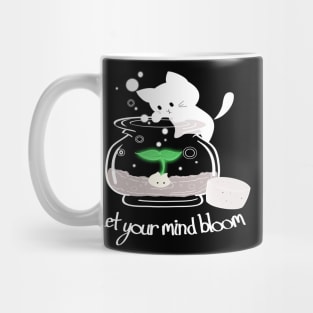 Let Your Mind Bloom Mug